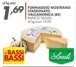 Italmark Formaggio nostrano stagionato valcamonica (bs) banco taglio offerta