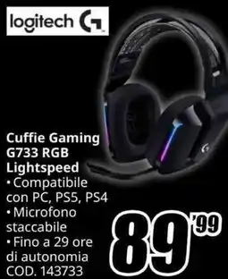 MediaWorld logitech G Cuffie Gaming G733 RGB Lightspeed offerta