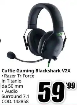 MediaWorld Cuffie Gaming Blackshark V2X RAZER offerta