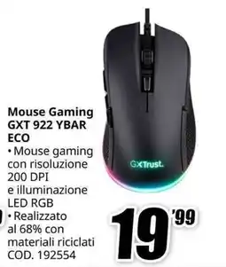 MediaWorld XTRUST Mouse Gaming GXT 922 YBAR ECO offerta