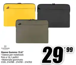 MediaWorld TUCANO Sleeve Gommo 15.6" offerta