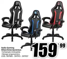 MediaWorld Sedia Gaming Milan/Inter/Juventus offerta