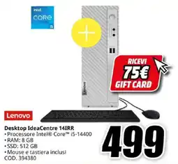 MediaWorld Lenovo Desktop IdeaCentre 14IRR offerta