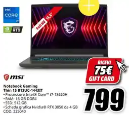 MediaWorld msi Notebook Gaming Thin 15 B13UC-1443IT offerta