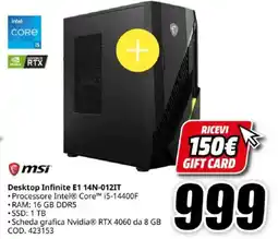 MediaWorld msi Desktop Infinite E1 14N-012IT offerta