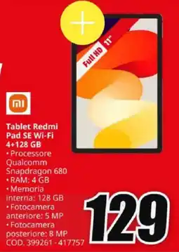 MediaWorld Tablet Redmi Pad SE Wi-Fi 4+128 GB offerta