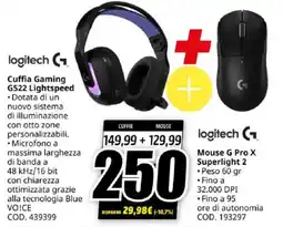 MediaWorld logitech Cuffia Gaming G522 Lightspeed + Mouse G Pro X Superlight 2 offerta