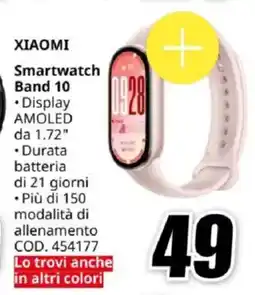 MediaWorld XIAOMI Smartwatch Band 10 offerta