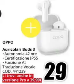 MediaWorld OPPO Auricolari Buds 3 offerta