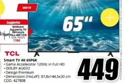 MediaWorld TCL Smart TV 4K 65P6K offerta