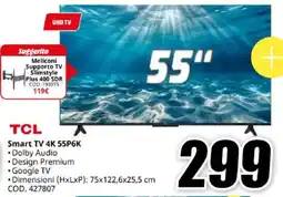 MediaWorld TCL Smart TV 4K 55P6K offerta