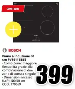 MediaWorld BOSCH Piano a induzione 60 cm PVS611BB6E offerta