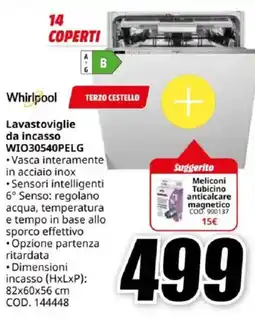 MediaWorld Whirlpool Lavastoviglie da incasso WIO30540PELG offerta