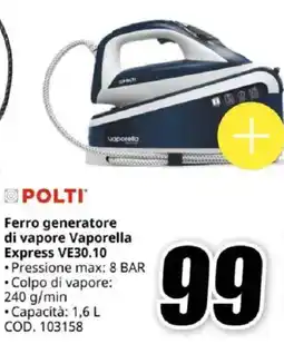 MediaWorld POLTI Ferro generatore di vapore Vaporella Express VE30.10 offerta