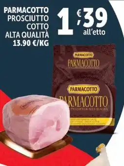 Deco Supermercati Parmacotto prosciutto cotto alta qualità offerta