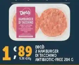 Deco Supermercati Decò 2 hamburger di tacchino antibiotic-free offerta