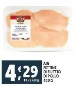 Deco Supermercati Aia fettine di filetto di pollo offerta