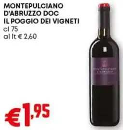 Pam Montepulciano d'abruzzo doc il poggio dei vigneti offerta