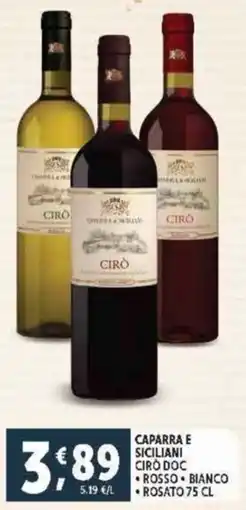 Deco Supermercati Caparra e siciliani cirò DOC offerta