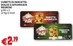 Pam Cubetti di pancetta dolce o affumicata NEGRONI offerta
