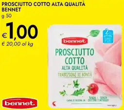 Bennet Prosciutto cotto alta qualità BENNET offerta