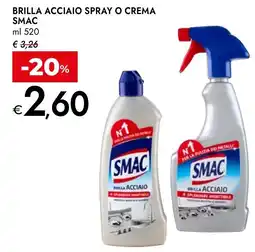 Bennet Brilla acciaio spray o crema SMAC offerta