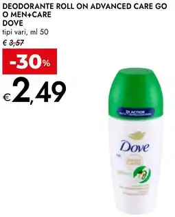 Bennet Deodorante roll on advanced care go o men+care DOVE offerta