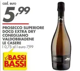 Italmark Prosecco superiore docg extra dry conegliano valdobbiadene LE CASERE offerta
