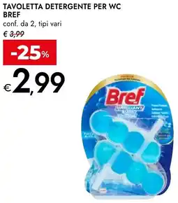 Bennet Tavoletta detergente per wc BREF offerta