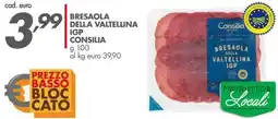 Italmark Bresaola della valtellina IGP CONSILIA offerta