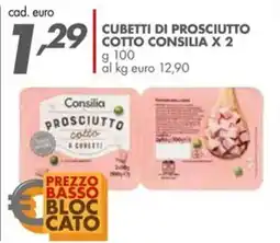 Italmark Cubetti di prosciutto cotto CONSILIA x 2 offerta