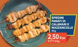 Sapore di Mare Spiedini panati di calamari e mazzancolle offerta