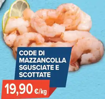 Sapore di Mare Code di mazzancolla sgusciate e scottate offerta