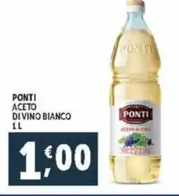 Deco Supermercati Ponti aceto divino bianco offerta