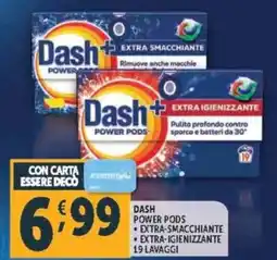 Deco Supermercati Dash power pods extra-smacchiante extra-igienizzante offerta