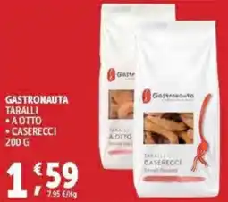 Deco Supermercati Gastronauta taralli a otto caserecci offerta