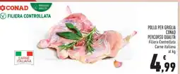 Conad POLLO PER GRIGLIA CONAD offerta