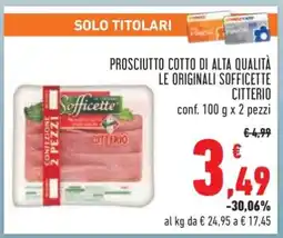 Conad Prosciutto Cotto di Alta Qualità Le Originali Sofficette Citterio offerta