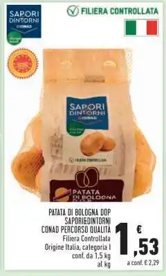 Conad PATATA DI BOLOGNA DOP SAPORI&DINTORNI offerta
