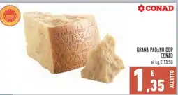 Conad Grana Padano DOP Conad offerta