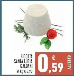 Conad RICOTTA SANTA LUCIA GALBANI offerta