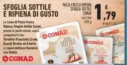 Conad Pasta Fresca Ripiena Sfoglia Sottile Conad offerta