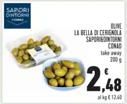 Conad OLIVE LA BELLA DI CERIGNOLA SAPORI&DINTORNI CONAD offerta