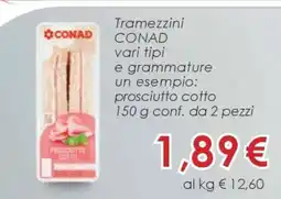 Conad TRAMEZZINI CONAD offerta