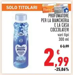 Conad PROFUMATORE PER LA BIANCHERIA E LA CASA COCCOLATEVI offerta