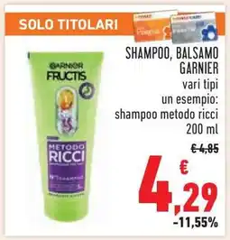 Conad SHAMPOO, BALSAMO GARNIER offerta