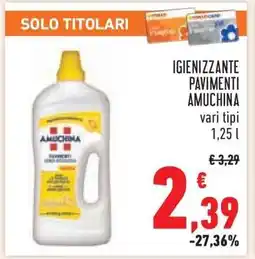Conad IGIENIZZANTE PAVIMENTI AMUCHINA offerta