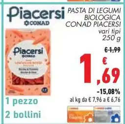 Conad PASTA DI LEGUMI BIOLOGICA CONAD PIACERSI offerta