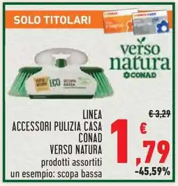 Conad LINEA ACCESSORI PULIZIA CASA CONAD VERSO NATURA offerta