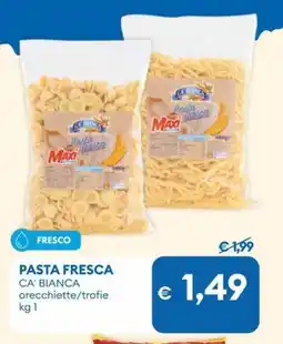 MD Discount Pasta fresca CA' BIANCA offerta